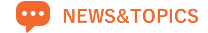 NEWS&TOPICS